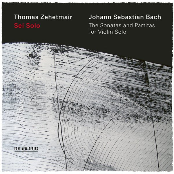 J.S. Bach: Sei Solo - The Sonatas and Partitas album cover