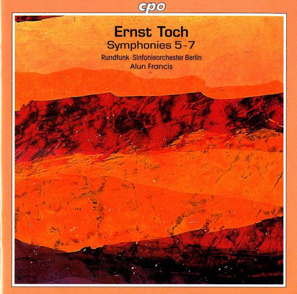 Ernst Toch: Symphonies Nos. 5-7 cover