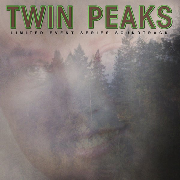 Twin Peaks [Limited Event Series Soundtrack] cover