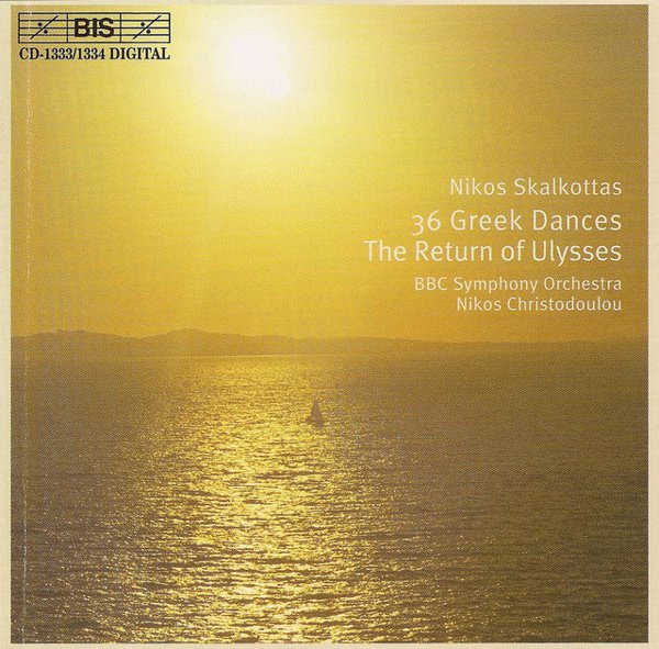 Nikos Skalkottas: 36 Greek Dances; The Return of Ulysses cover