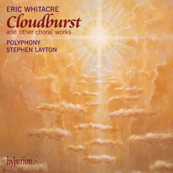 Eric Whitacre: Cloudburst and Other Choral Works album cover