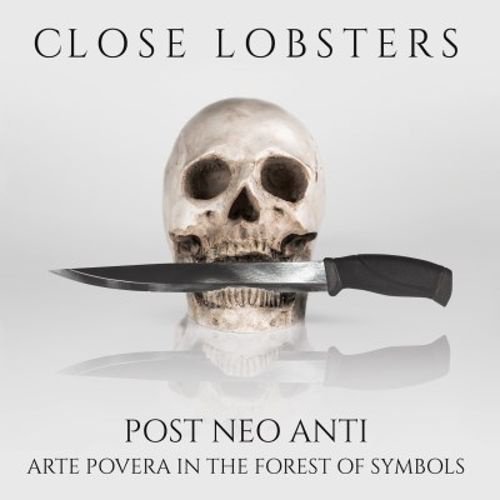 Post Neo Anti: Arte Povera in the Forest of Symbols album cover
