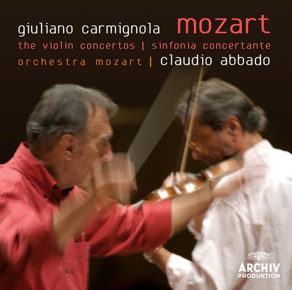 Mozart: The Violin Concertos; Sinfonia Concertante cover