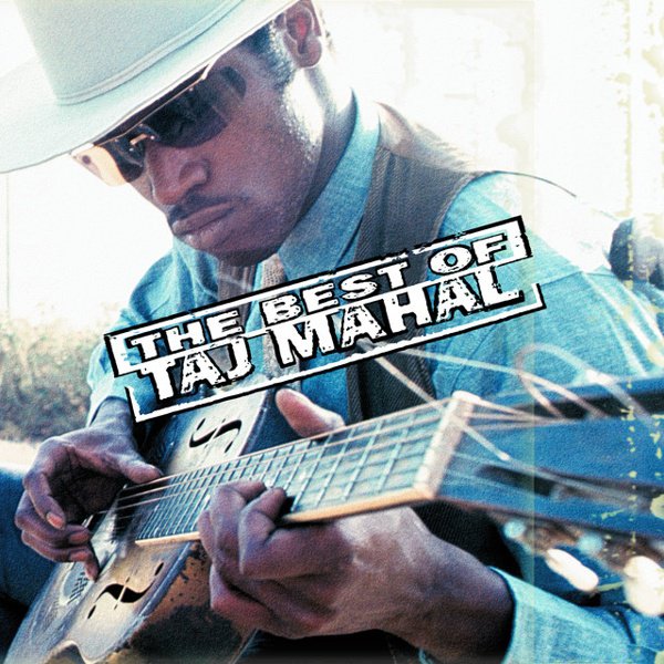 The Best of Taj Mahal album cover