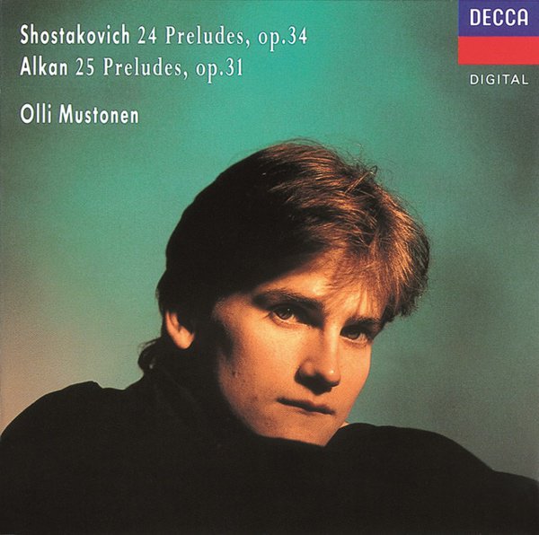 Shostakovich: Preludes, Op. 34; Alkan: Preludes, Op. 31 cover