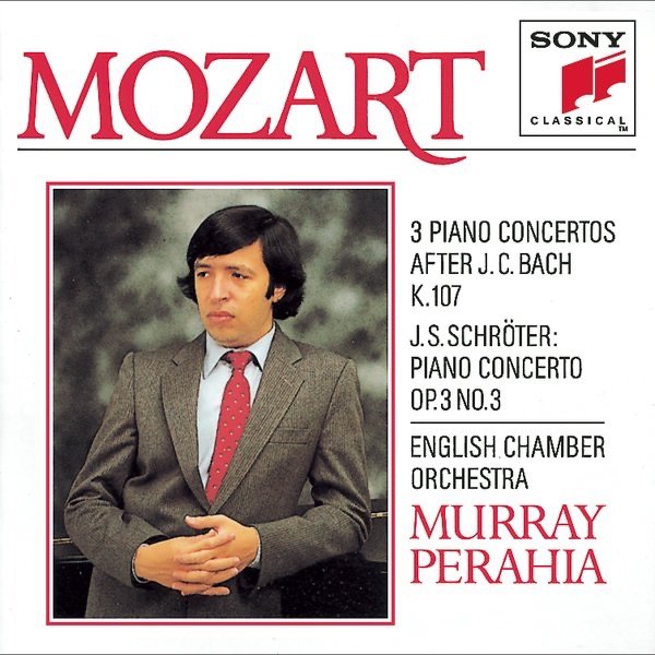 Mozart: 3 Concerti, K 107; Schröter: Piano Concerto Op. 3, No. 3 cover