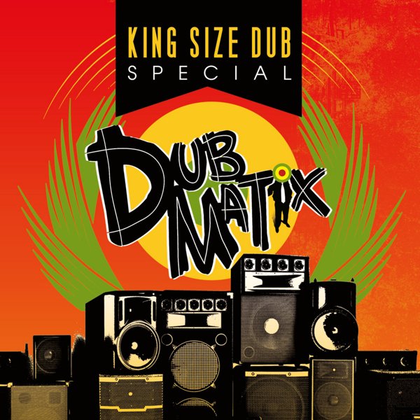 King Size Dub Special: Dubmatix cover