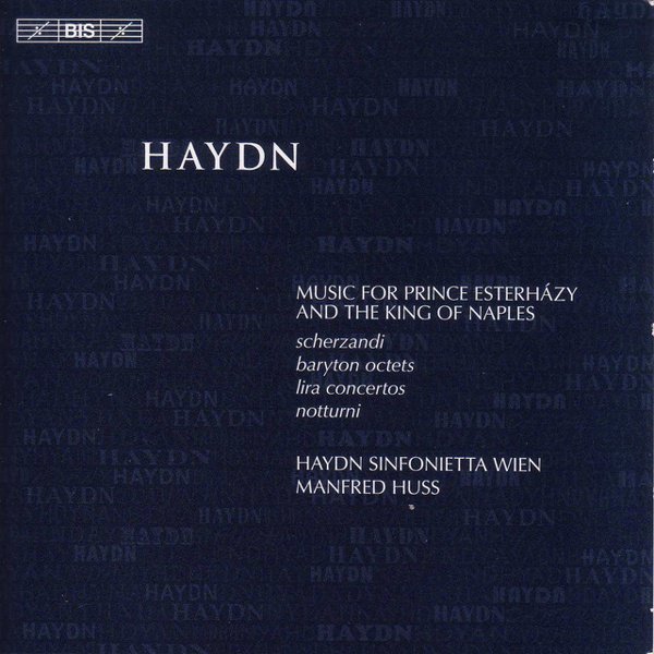 Haydn: Music for Prince Esterházy and the King of Naples cover