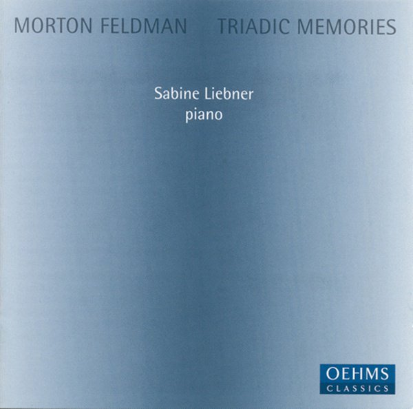 Morton Feldman: Triadic Memories cover