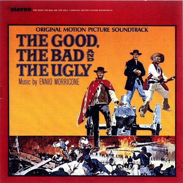 The Good, the Bad and the Ugly [Original Soundtrack] cover