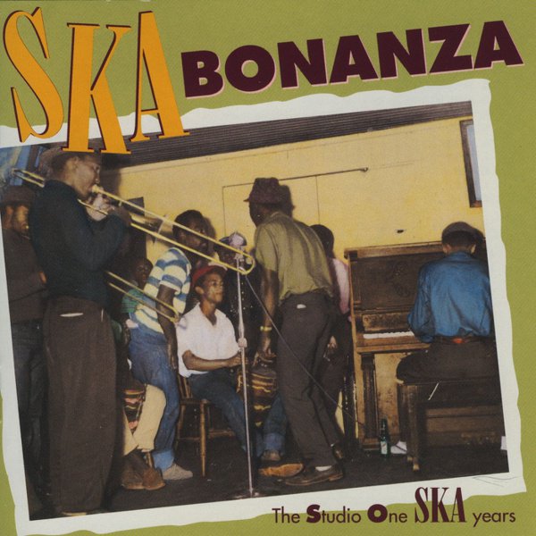 Ska Bonanza: The Studio One Ska Years cover