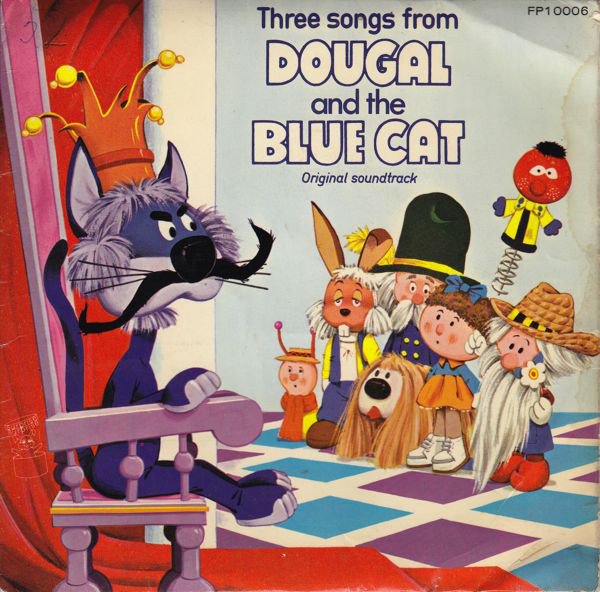 Three Songs From Dougal And The Blue Cat Original Soundtrack album cover
