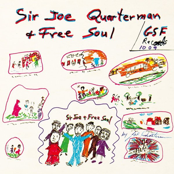Sir Joe Quarterman & Free Soul cover