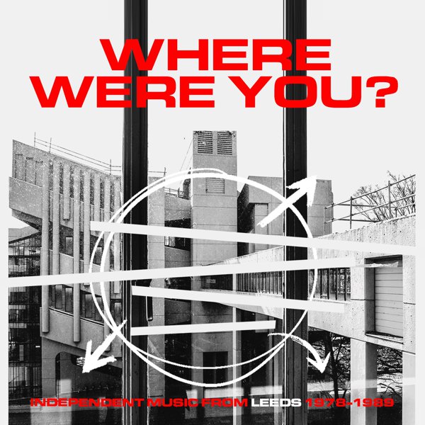 Where Were You? (Independent Music From Leeds 1978-1989) cover
