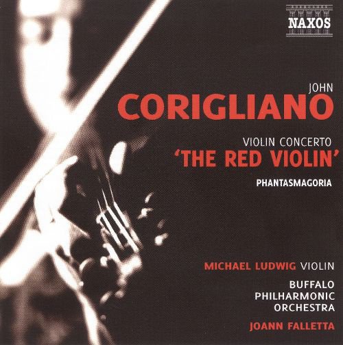 Corigliano: Violin Concerto “The Red Violin”; Phantasmagoria cover