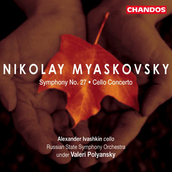 Nikolay Myaskovsky: Symphony No. 27; Cello Concerto cover
