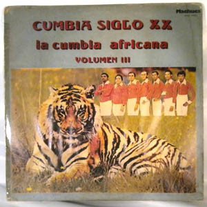 La Cumbia Africana Volumen III cover