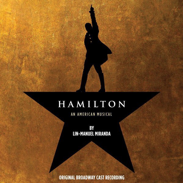 Hamilton: An American Musical [Original Broadway Cast Recording] album cover