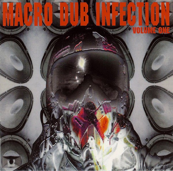 Macro Dub Infection Volume One cover