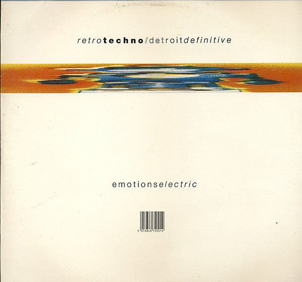 Retro Techno / Detroit Definitive - Emotions Electric cover