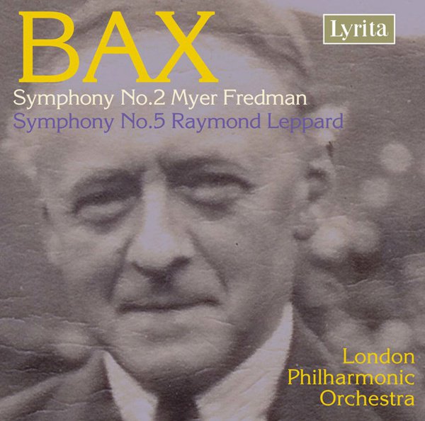 Bax: Symphonies Nos. 2 & 5 cover