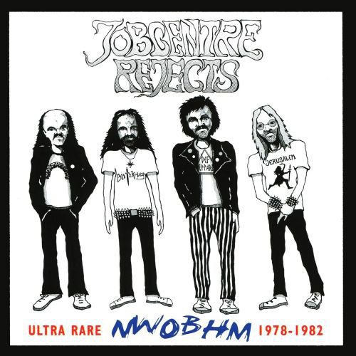 Jobcentre Rejects: Ultra Rare NWOBHM 1978-1982 cover