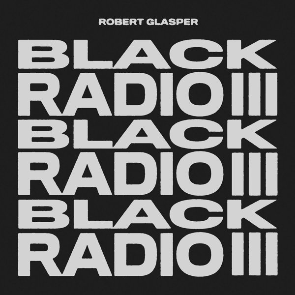 Black Radio III cover