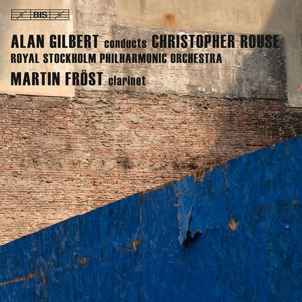 Alan Gilbert Conducts Christopher Rouse album cover