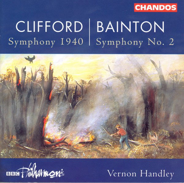 Hubert Clifford: Symphony 1940; Edgar Bainton: Symphony No. 2 cover