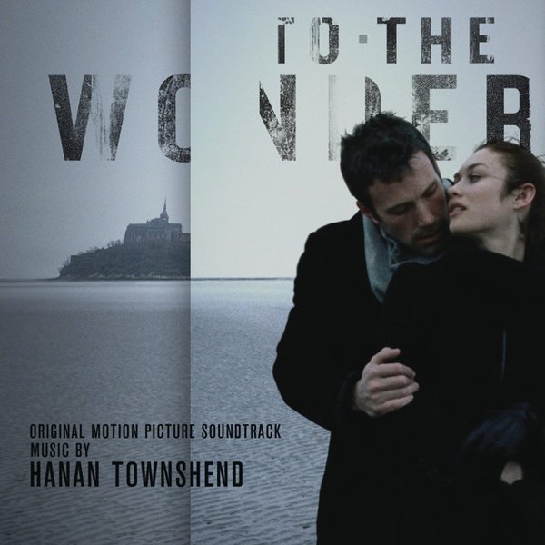 To the Wonder [Original Motion Picture Soundtrack] album cover