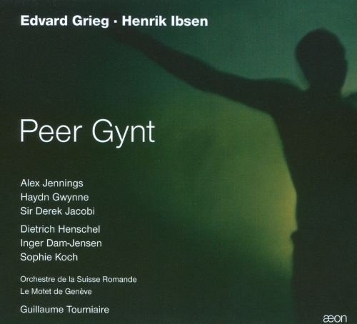 Edvard Grieg & Henrik Ibsen: Peer Gynt album cover