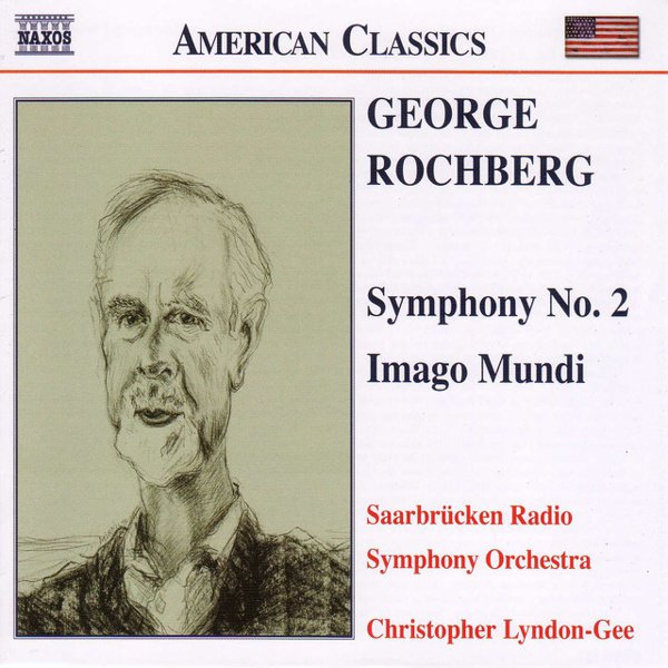 George Rochberg: Symphony No. 2; Imago Mundi cover
