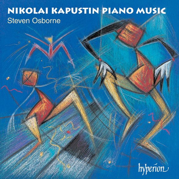 Kapustin: Piano Sonatas Nos. 1 & 2; 24 Preludes in Jazz Style cover