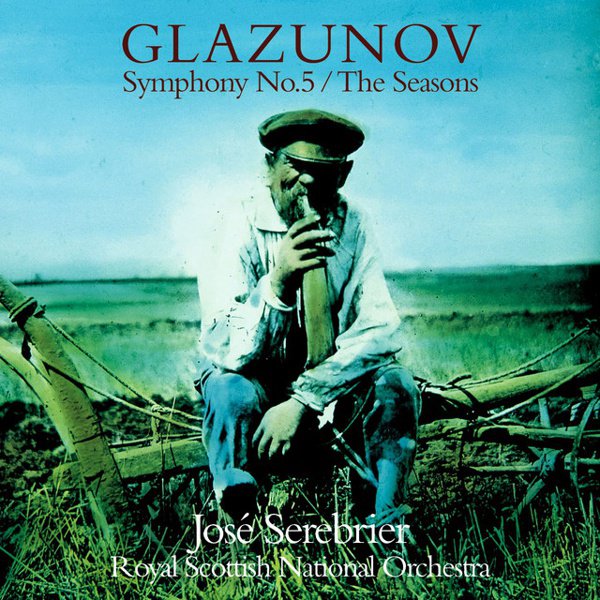 Glazunov: Symphony No. 5; The Seasons cover