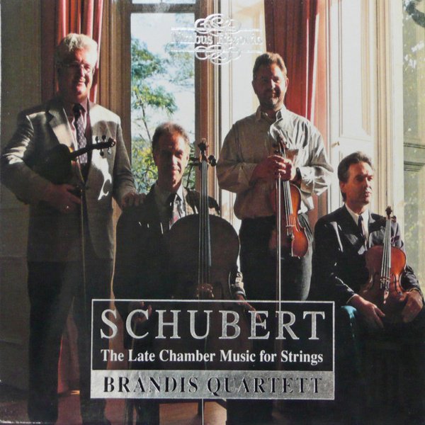 Schubert: The Late Chamber Music for Strings cover
