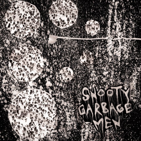 Snooty Garbagemen cover