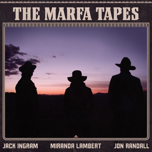 The Marfa Tapes album cover