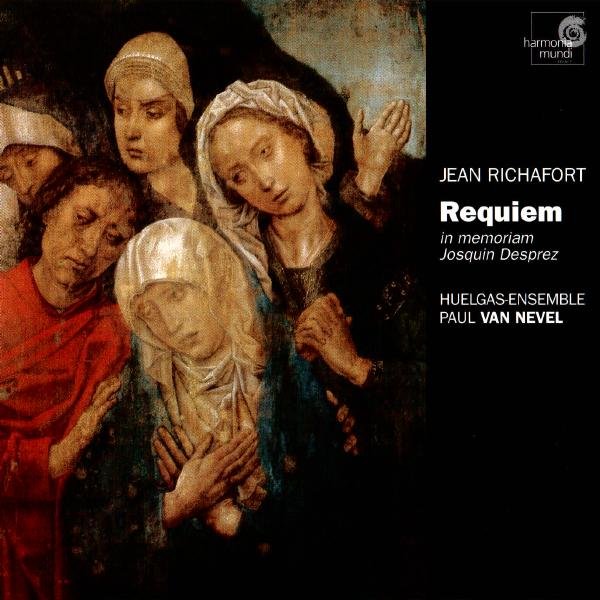 Richafort: Requiem [in memoriam Josquin Desprez] cover