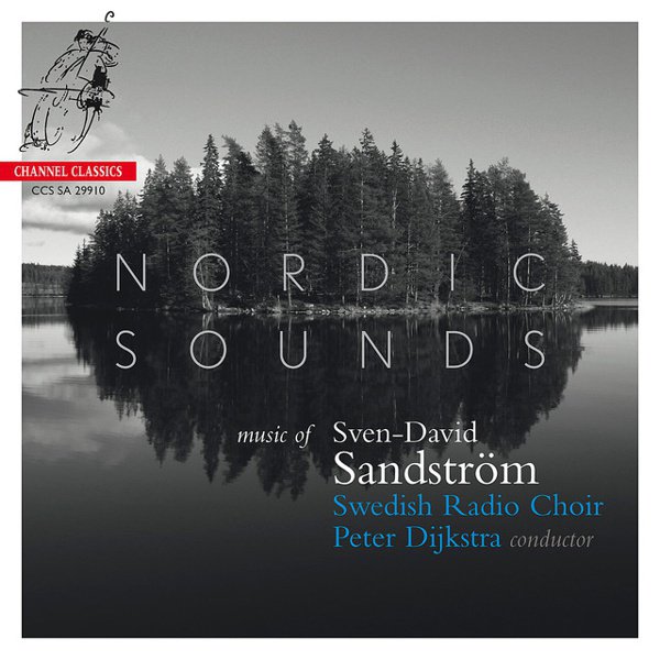 Nordic Sounds: Music of Sven-David Sandström album cover