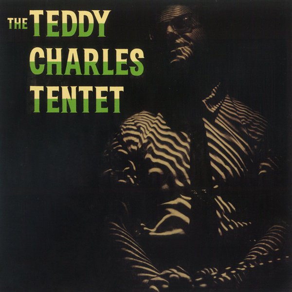 The Teddy Charles Tentet cover