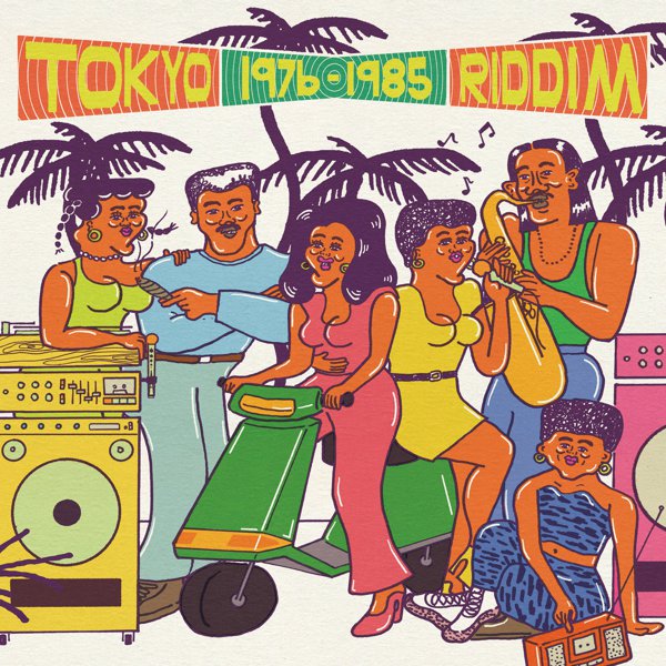 Tokyo Riddim 1976​-​1985 cover