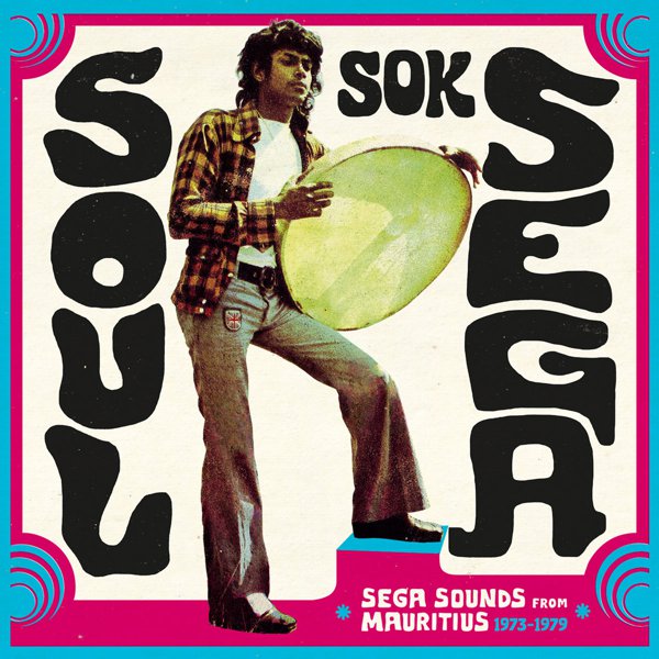 Soul Sok Séga album cover