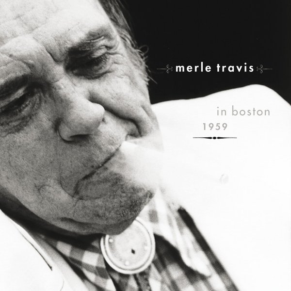 Merle Travis in Boston 1959 cover