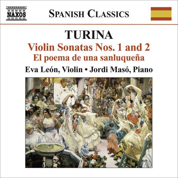 Turina: Violin Sonatas Nos. 1 & 2; El poema de una sanluqueña cover