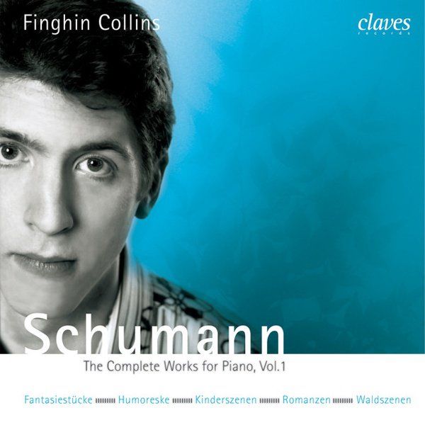 Schumann: The Complete Works for Piano, Vol. 1 cover