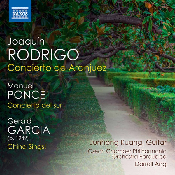 Rodrigo, Ponce & Garcia: Guitar Concertos cover