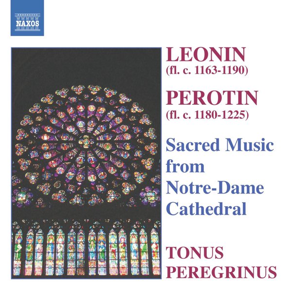 Leonin / Perotin: Sacred Music From Notre-Dame Cathedral cover