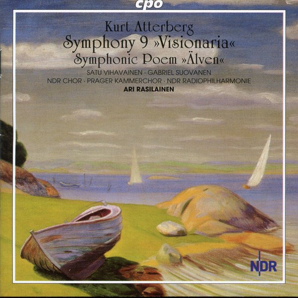 Kurt Atterberg: Symphony No. 9 “Visionaria”; Symphonic Poem “Älven” cover