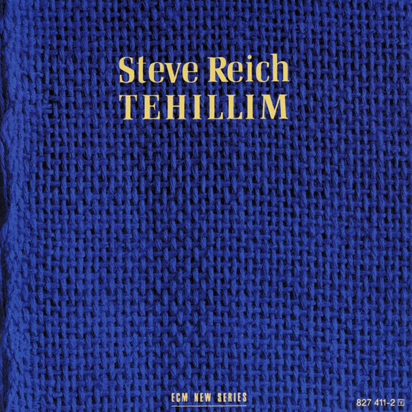Steve Reich: Tehillim cover