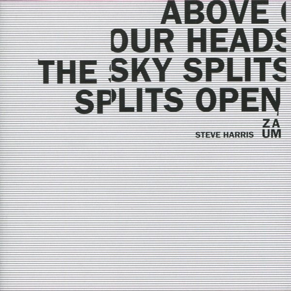 Above Our Heads the Sky Splits Open cover